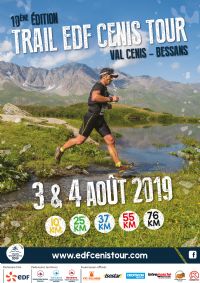 Trail EDF Cenis Tour. Du 3 au 4 août 2019 à Termignon. Savoie.  09H00